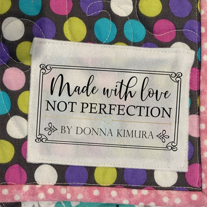 Personalized quilt labels in or Polyester with sew-on or iron on backing. Printed