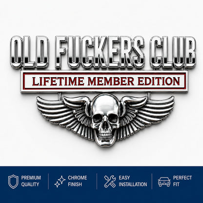🔥LAST DAY 49% OFF- 💀OLD F*CKERS CLUB Metal Car Emblem