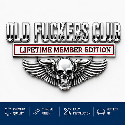 🔥LAST DAY 49% OFF- 💀OLD F*CKERS CLUB Metal Car Emblem